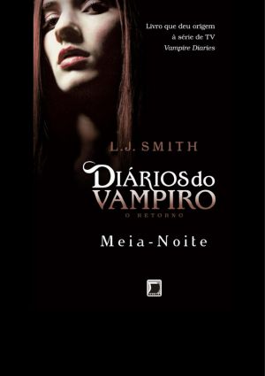 [The Vampire Diaries: The Return 03] • Meia-Noite